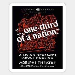 One Third of a Nation WPA Theater Poster Vintage Design Magnet